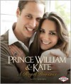 Prince William and Kate: A Royal Romance - Matt Doeden
