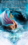 The Voyage of the Dawn Treader (Chronicles of Narnia, #5) - C.S. Lewis, Pauline Baynes
