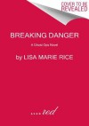 Breaking Danger - Lisa Marie Rice