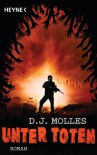 Unter Toten 1: Roman - D.J. Molles