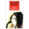 Therese Desqueyroux (in French) - Francois Mauriac