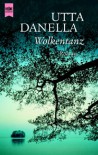 Wolkentanz - Utta Danella