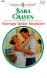 Marriage Under Suspicion - Sara Craven