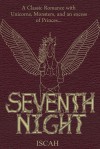 Seventh Night - Iscah