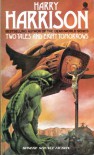 Two Tales And Eight Tomorrows - Harry Harrison