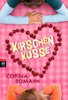 Kirschenküsse - Corina Bomann