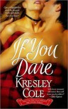 If You Dare  - Kresley Cole