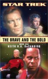 Star Trek: The Brave and the Bold, Book 1 - Keith R.A. DeCandido