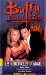 Buffy Contre.. Vampires T6-.. Angel 1 - NANCY HOLDER