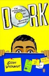 Dork: The Incredible Adventures of Robin 'Einstein' Varghese (Dork Trilogy, #1) - Sidin Vadukut