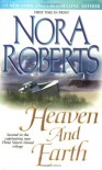 Heaven and Earth  - Nora Roberts