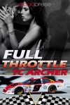 Full Throttle - T.C. Archer