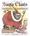 Santa Claws - Laura Leuck, Gris Grimly