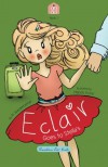 Eclair Goes to Stella's (Volume 1) - M. Weidenbenner