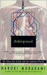 Underground: The Tokyo Gas Attack and the Japanese Psyche (Vintage International) - Haruki Murakami