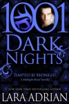 Tempted by Midnight: A Midnight Breed Novella (1001 Dark Nights) - Lara Adrian