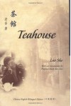 Teahouse - Lao She