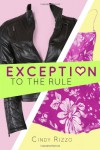 Exception to the Rule - Cindy Rizzo