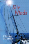 Fair Winds - Chrissy Munder