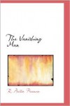 The Vanishing Man - R. Austin Freeman