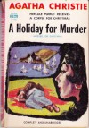 A Holiday for Murder - Agatha Christie