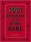 1001 Sexcapades to Do If You Dare - Bobbi Dempsey