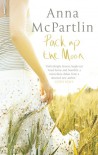 Pack Up the Moon - Anna McPartlin