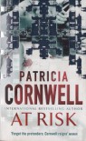 At Risk  - Patricia Cornwell