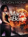 Magic to the Bone  - Devon Monk, Emily Durante