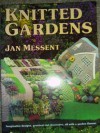 Knitted Gardens - Jan Messent