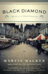 Black Diamond: A Mystery of the French Countryside - Martin Walker