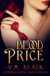 Blood Price: Cora's Choice #6 - V.M. Black