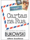 Correios - Charles Bukowski, Rui Lopes