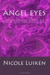 Angel Eyes (Violet Eyes) - Nicole Luiken