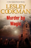 Murder by Magic - Lesley Cookman