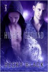 Higher Ground - Becky Black