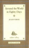 Around the World in Eighty Days (Collector's Library) - Jules Verne