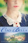 Ciao Bella - Gina Buonaguro, Janice Kirk