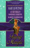 Faery Magic - Mary Jo Putney;Jo Beverley