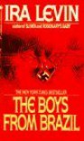 The Boys from Brazil - Ira Levin