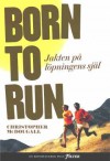 Born to run : jakten på lopningens sjal (av Christopher McDougall) [Imported] [Paperback] (Swedish) - Christopher McDougall