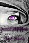 Demon Inhibitions (Caitlin Diggs) - Gary Starta