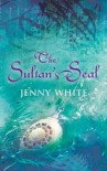 The Sultan's Seal  - Jenny White