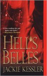 Hell's Belles  - Jackie Kessler