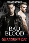 Bad Blood - Shannon West