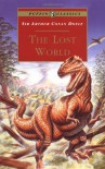 The Lost World: Being an Account of the Recent Amazing Adventures of Professor E. Challenger (Puffin Classics) - Ian Newsham,  Arthur Conan Doyle