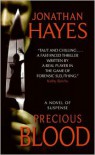 Precious Blood - Jonathan Hayes