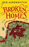 Broken Homes  - Ben Aaronovitch