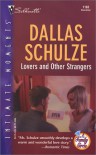 Lovers and Other Strangers - Dallas Schulze