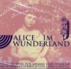 Alice im Wunderland, 1 Audio-CD - Walfriede Schmitt;Conrad Bauer;Lewis Carroll